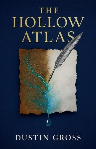 The Hollow Atlas