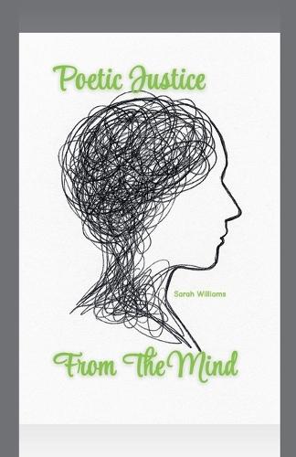 Poetic Justice From The Mind