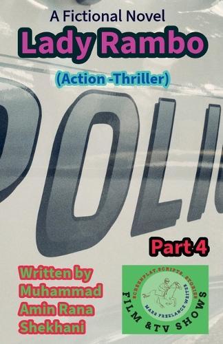 Lady Rambo. 4. Action. Thriller Novel Series.