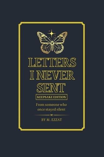 Letters I Never Sent