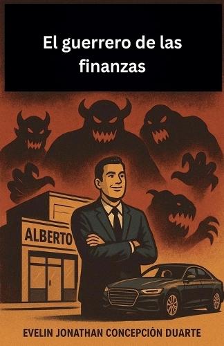 El guerrero de las finanzas