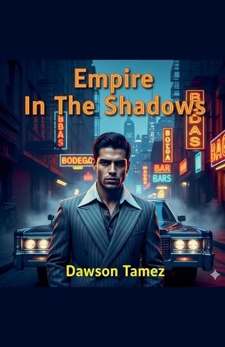 Empire In The Shadows