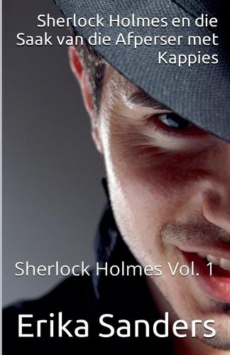Sherlock Holmes en die Saak van die Afperser met Kappies