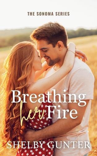 Breathing Her Fire
