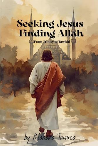 Seeking Jesus Finding Allah