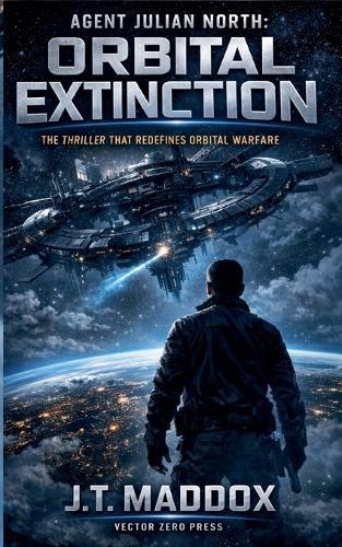 Agent Julian North: Orbital Extinction