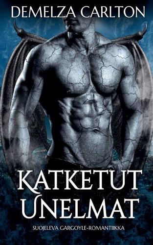 Katketut Unelmat: Suojeleva Gargoyle-Romantiikka