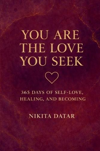 You Are the Love You Seek