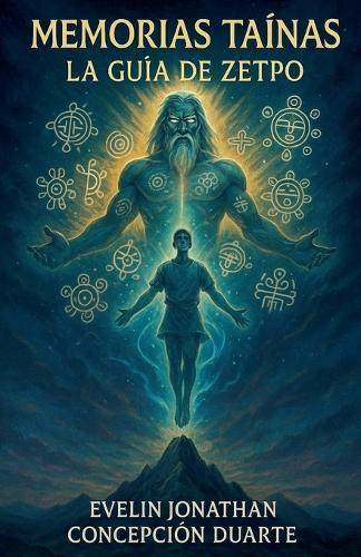 Memorias tainas: La guia de Zetpo