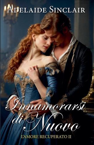 Innamorarsi di nuovo
