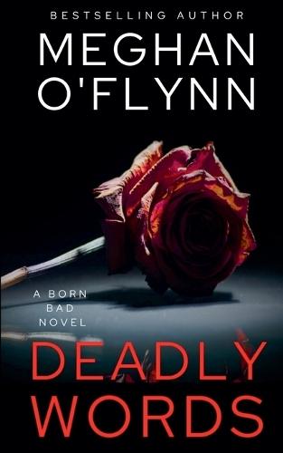 Deadly Words: A Born Bad Novel