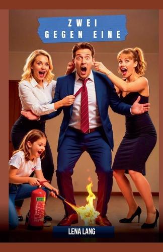 Zwei gegen Eine