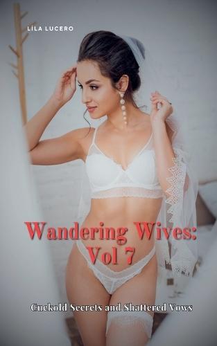 Wandering Wives: Volume 7