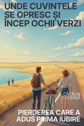 Unde cuvintele se opresc și încep ochii verzi