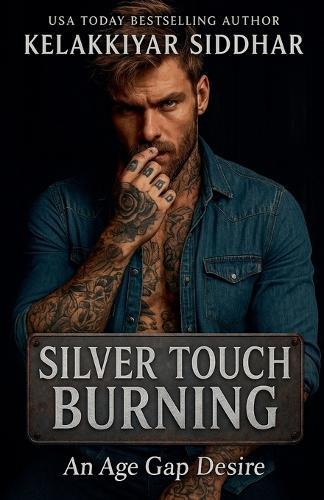 Silver Touch Burning: An Age Gap Desire