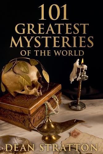 101 Greatest Mysteries of the World