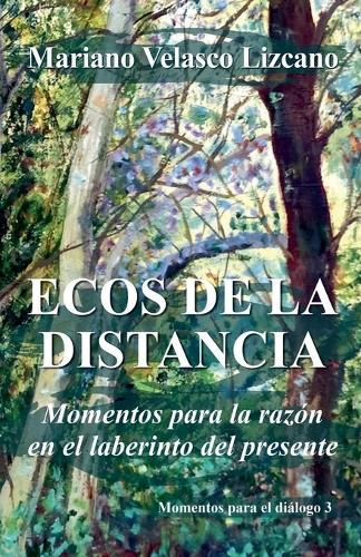 Ecos de la Distancia