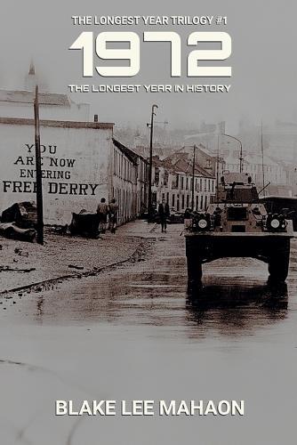 1972, The Longest Year in History, Volume 1