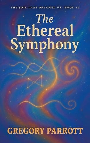 The Ethereal Symphony