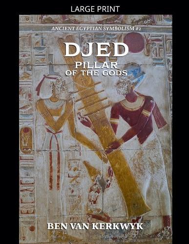 Djed, Pillar of the Gods