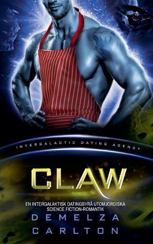Claw: En Intergalaktisk Datingbyrå Utomjordiska Science Fiction-Romantik