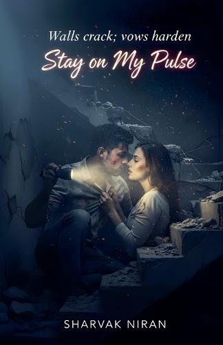 Stay on My Pulse