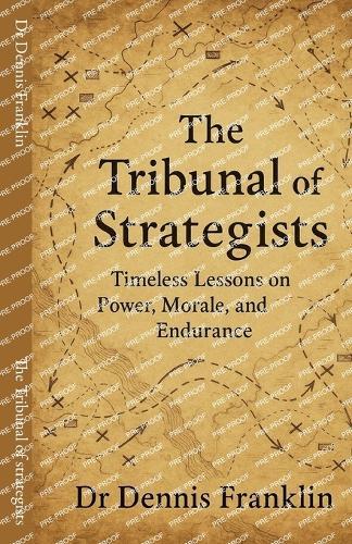 The Tribunal of strategists