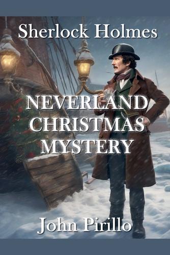 Sherlock Holmes, Neverland Christmas Mystery