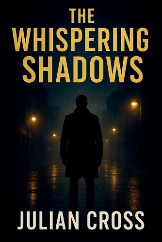 The Whispering Shadows