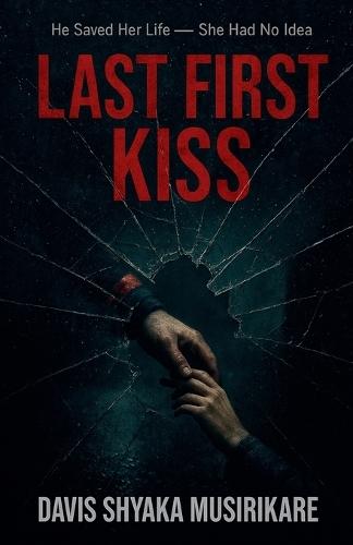 Last First Kiss