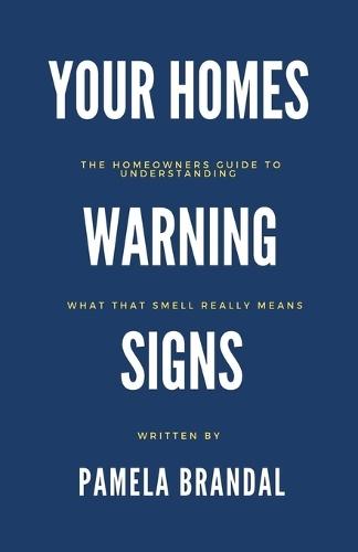 Your Homes Warning Signs