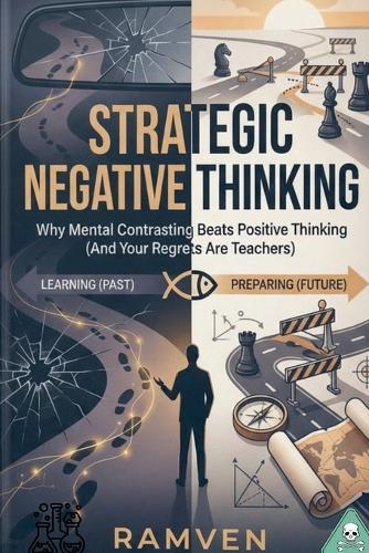 Strategic Negative Thinking