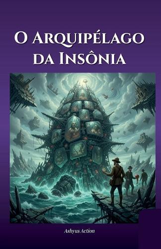 O Arquipélago da Insônia