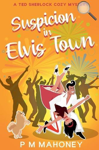 Suspicion in Elvis Town