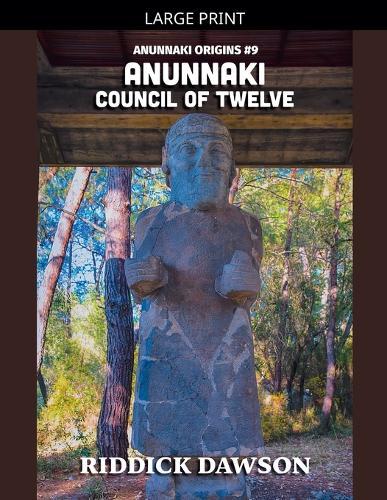 Anunnaki, Council of Twelve