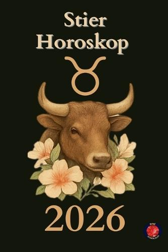 Stier Horoskop 2026