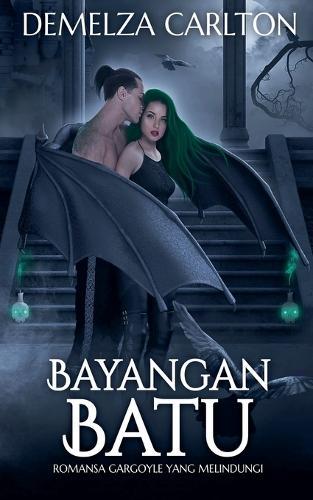 Bayangan Batu: Romansa Gargoyle yang Melindungi