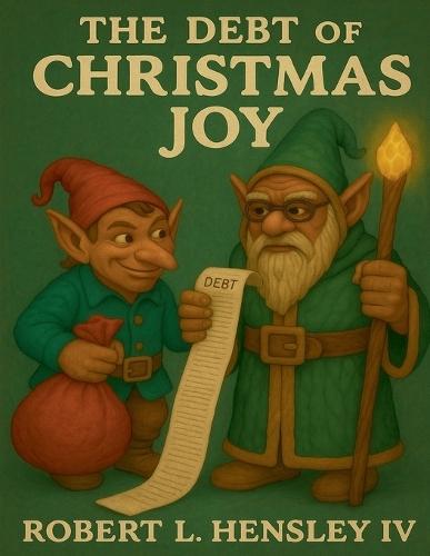 The Debt of Christmas Joy