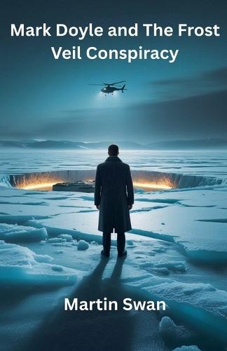 Mark Doyle and The Frost Veil Conspiracy