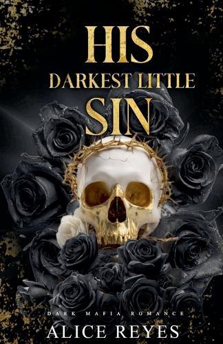 His Darkest Little Sin: Dark Mafia Romance