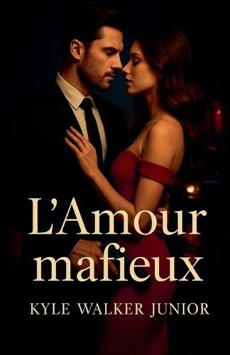 L'Amour mafieux