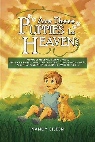 Are There Puppies In Heaven?