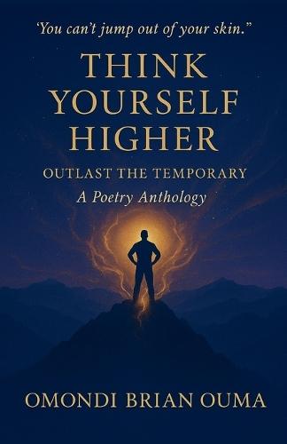 Think Yourself Higher