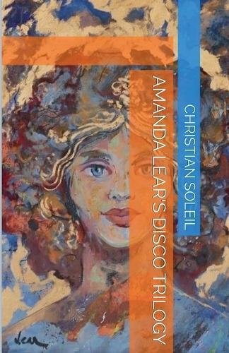 Amanda Lear's disco trilogy