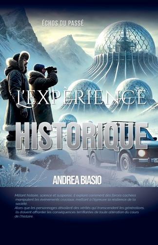 L'expérience Historique