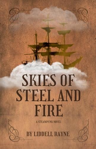 Skies of Steel and Fire