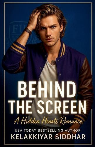 Behind the Screen: A Hidden Hearts Romance