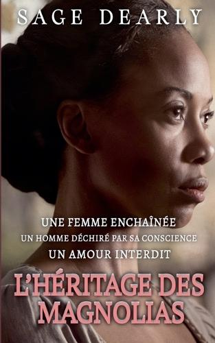 L'Héritage des Magnolias