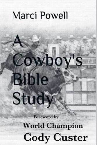 A Cowboy's Bible Study