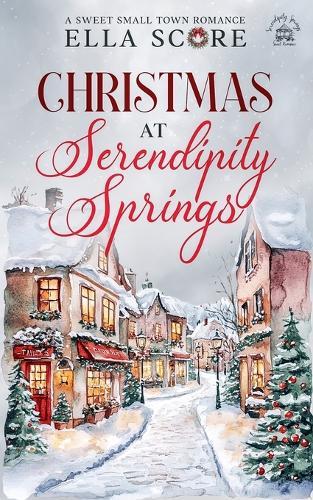 Christmas at Serendipity Springs